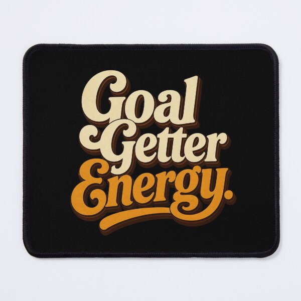 Item preview, Goal Getter Energy. | Retro Motivational Typography Design designed and sold by Irene Catchmind.