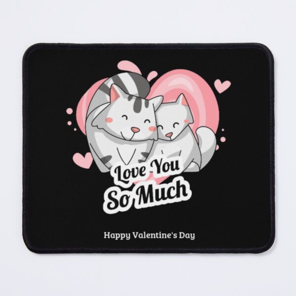 Item preview, Cute Valentine Cats Love You So Much designed and sold by GenZFashion000.