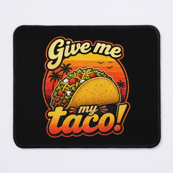 Item preview, Give Me My Taco! Retro Sunset Badge designed and sold by andresangulo19.