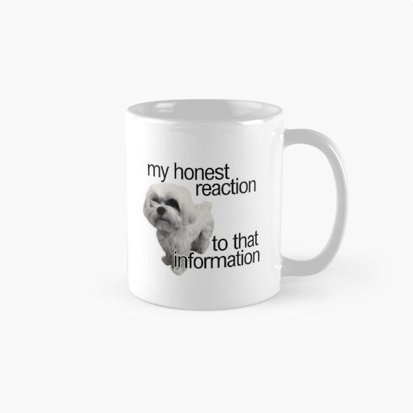 Item preview, dog my honest reaction funny pinterest meme designed and sold by renmei-studios.