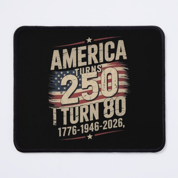 Item preview, America Turns 250 I Turn 80 designed and sold by WiktorWarta.