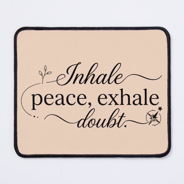 Item preview, Inhale Peace Exhale Doubt Elegant Typography Mindfulness Quote - Wellness & Self Care Statement Design designed and sold by MarJul.