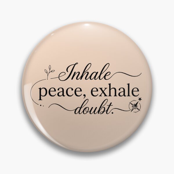 Item preview, Inhale Peace Exhale Doubt Elegant Typography Mindfulness Quote - Wellness & Self Care Statement Design designed and sold by MarJul.