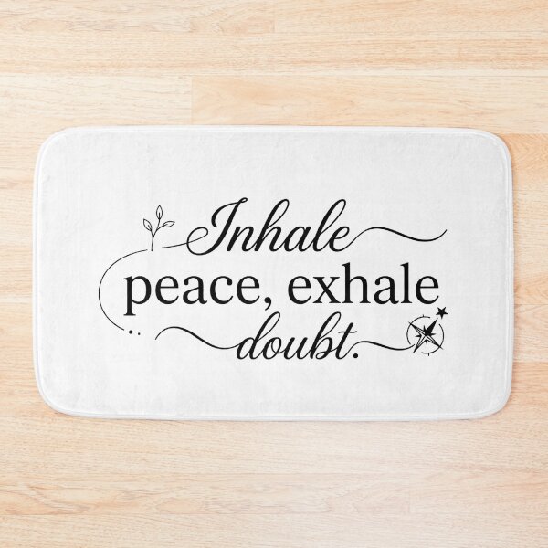 Item preview, Inhale Peace Exhale Doubt Elegant Typography Mindfulness Quote - Wellness & Self Care Statement Design designed and sold by MarJul.
