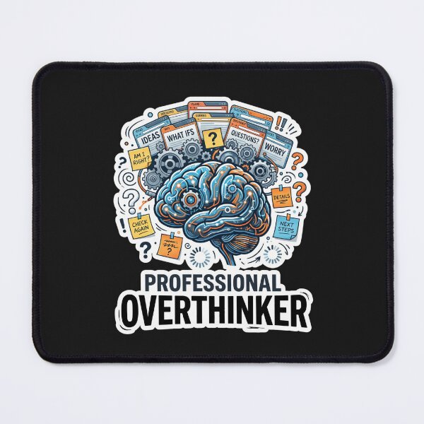 Item preview, Professional Overthinker Funny Office Humor Design designed and sold by Pixel Analytics.