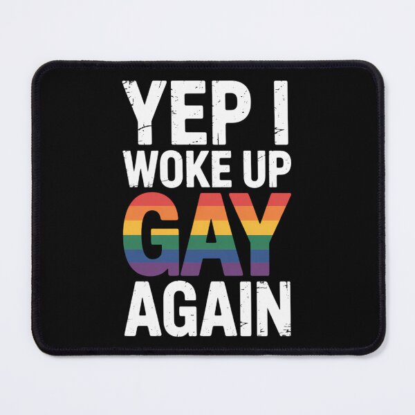Item preview, Woke Up Gay - Pride Rainbow Queer Gay CSD Party LGBTQ designed and sold by sailorjessiArt.