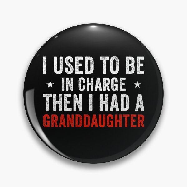Item preview, I Used To Be In Charge Then I Had A Granddaughter Funny Family designed and sold by charoen-design.