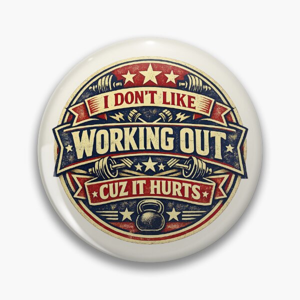 Item preview, I Don't Like Working Out Cuz It Hurts, Vintage Gym Crest designed and sold by graphic-genie.