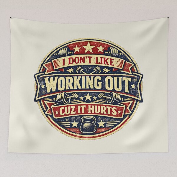 Item preview, I Don't Like Working Out Cuz It Hurts, Vintage Gym Crest designed and sold by graphic-genie.