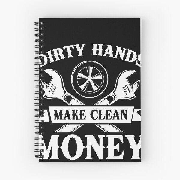 Item preview, Dirty Hands Make Clean Money Mechanic Automotive Engineering Worker designed and sold by PopStars1993.
