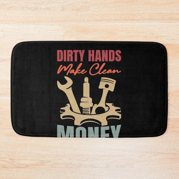 Item preview, Dirty Hands Make Clean Money Mechanic Auto Technician Skilled Trade designed and sold by PopStars1993.