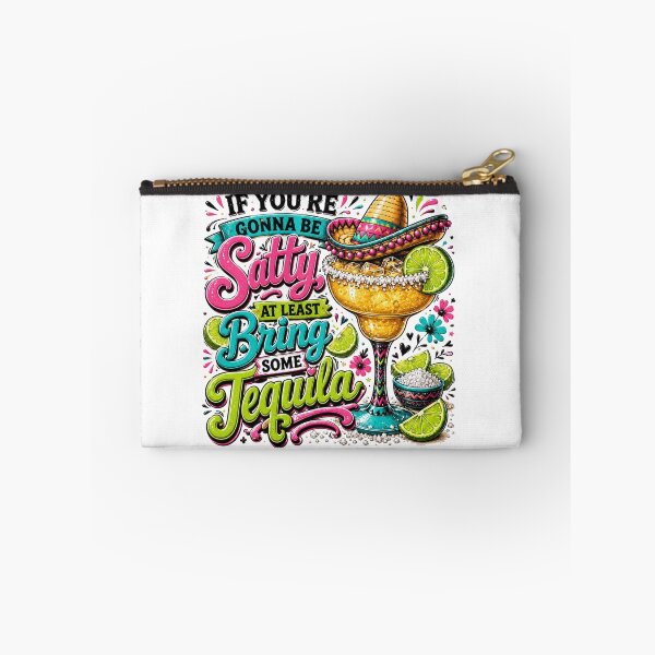 Artikelvorschau, Wenn du schon sauer sein willst, bring wenigstens etwas Tequila mit. entworfen und verkauft von LunaPixelStudio.
