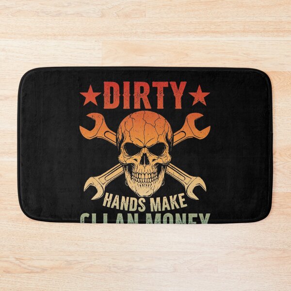 Item preview, Dirty Hands Make Clean Money Mechanic Automotive Tradesman designed and sold by PopStars1993.