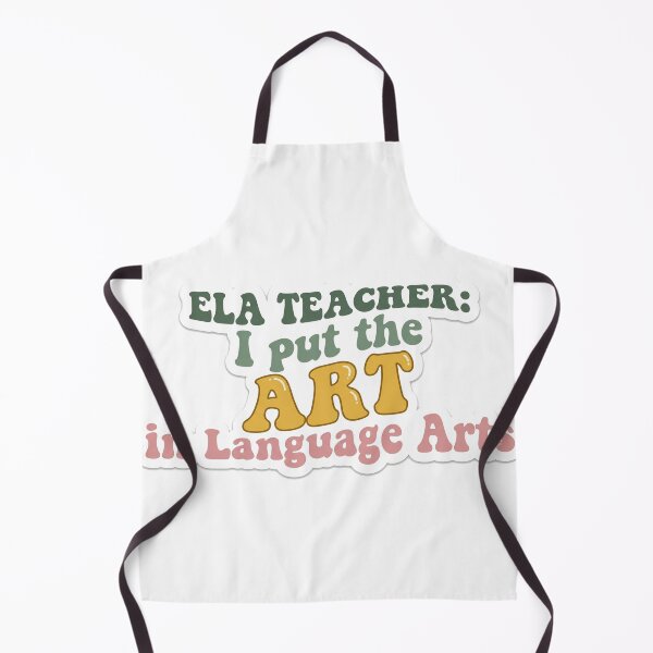 Item preview, Ela Teacher I put The Art In Language Arts designed and sold by YourVibeMerch.