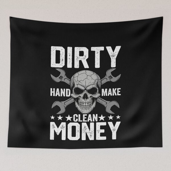 Item preview, Dirty Hand Make Clean Money Mechanic Automotive Blue Collar designed and sold by PopStars1993.