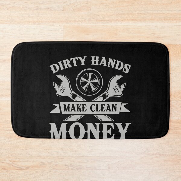 Item preview, Dirty Hands Make Clean Money Mechanic Auto Repair Tradesman Blue Collar designed and sold by PopStars1993.