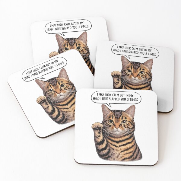 Item preview, I May Look Calm But in My Head I Have Slapped You 3 Times Funny Cat designed and sold by INKRebelGraphic.