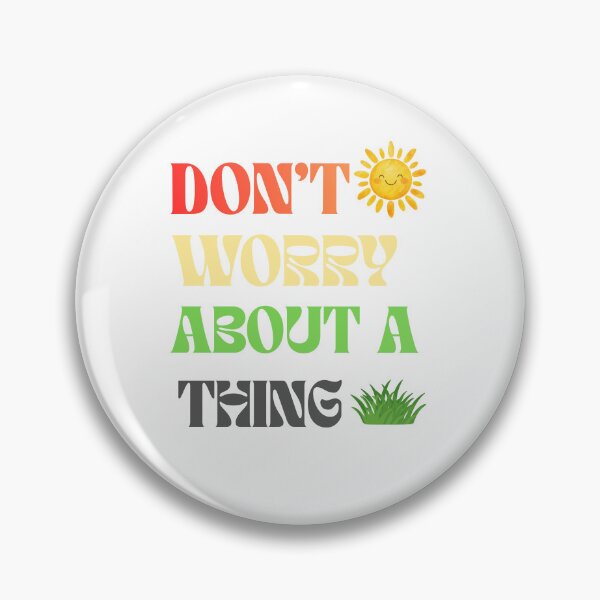 Item preview, Don't Worry About A Thing designed and sold by cshim1.
