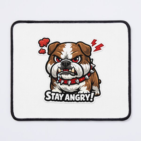 Item preview, Stay Angry designed and sold by Pixel Rush.