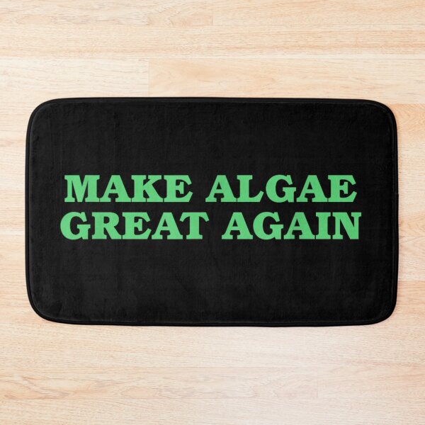 Item preview, Funny Make Algae Great Again Green Text Parody Environmental Science Joke designed and sold by DienesAngele.