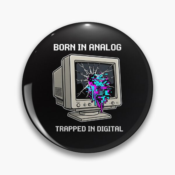 Item preview, Born in Analog Trapped in Digital Retro Computer designed and sold by SplashTastic.