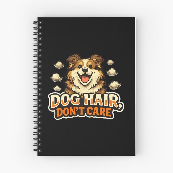 Item preview, Dog Hair Don’t Care Funny Dog Parent Design designed and sold by Concrete Coffee Studio.