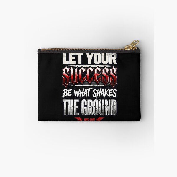 Item preview, Edgy Success Shakes The Ground Gothic Slogan designed and sold by VNDL Gear.