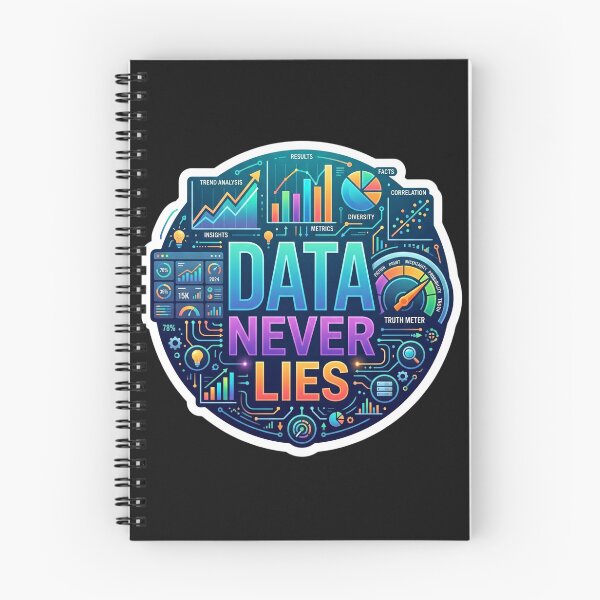 Item preview, Data Never Lies Funny Data Analyst Design designed and sold by Pixel Analytics.