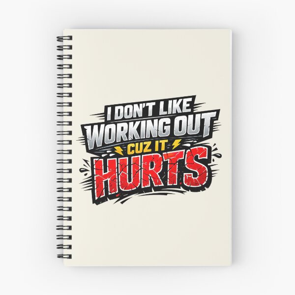 Item preview, I Don't Like Working Out Cuz It Hurts, Aggressive Gym Humor designed and sold by graphic-genie.