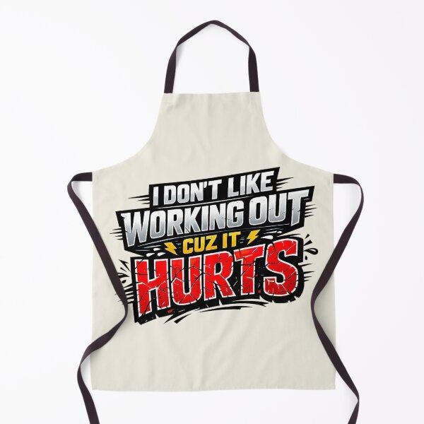 Item preview, I Don't Like Working Out Cuz It Hurts, Aggressive Gym Humor designed and sold by graphic-genie.
