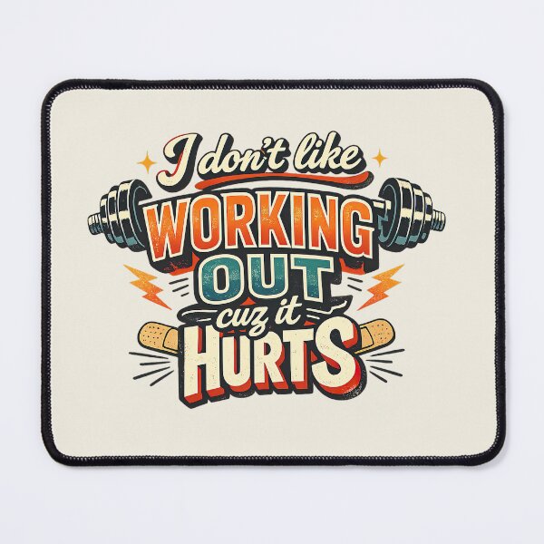 Item preview, I Don't Like Working Out Cuz It Hurts, Funny Retro Gym designed and sold by graphic-genie.
