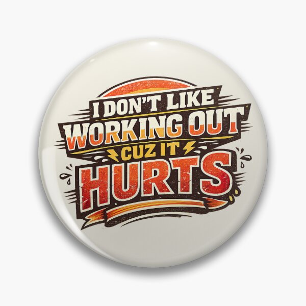 Item preview, I Don't Like Working Out Cuz It Hurts, Aggressive Gym Humor designed and sold by graphic-genie.
