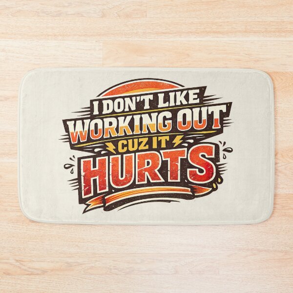 Item preview, I Don't Like Working Out Cuz It Hurts, Aggressive Gym Humor designed and sold by graphic-genie.
