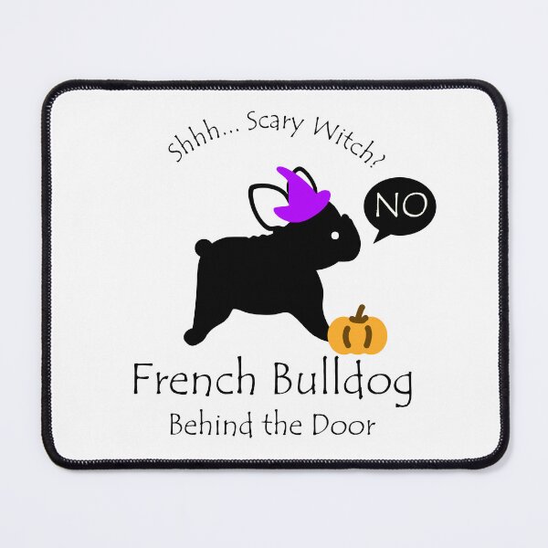 Item preview, Funny French Bulldog Scary Witch Behind the Door Black Text designed and sold by Na7nasColorShop.