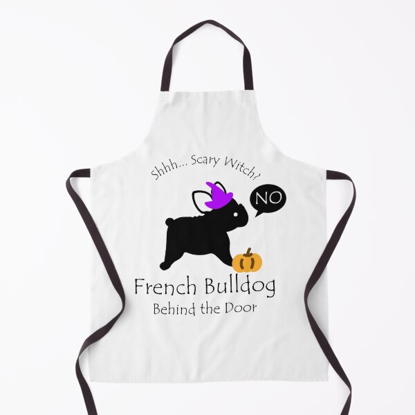 Item preview, Funny French Bulldog Scary Witch Behind the Door Black Text designed and sold by Na7nasColorShop.