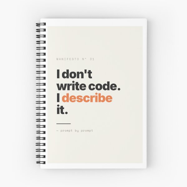 Item preview, I Don't Write Code, I Describe It — Funny Prompt Engineer AI Vibe Coding Shirt designed and sold by Studio Deadpan.