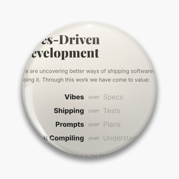 Item preview, Manifesto for Vibes-Driven Development: Vibes over Specs, Shipping over Tests — Funny AI Coding Tee designed and sold by Studio Deadpan.