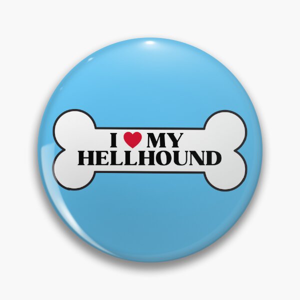 Item preview, I Love My Hellhound Dog Bone Pet Funny designed and sold by GhostlyWorld.
