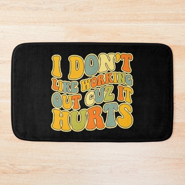 Item preview, I Don't Like Working Out Cuz It Hurts, Funny Retro Gym designed and sold by graphic-genie.