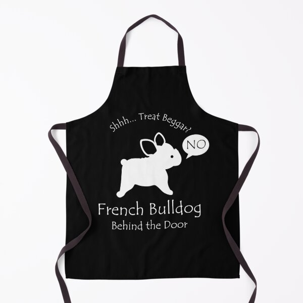 Item preview, Funny French Bulldog Treat Beggar Behind the Door White Text designed and sold by Na7nasColorShop.