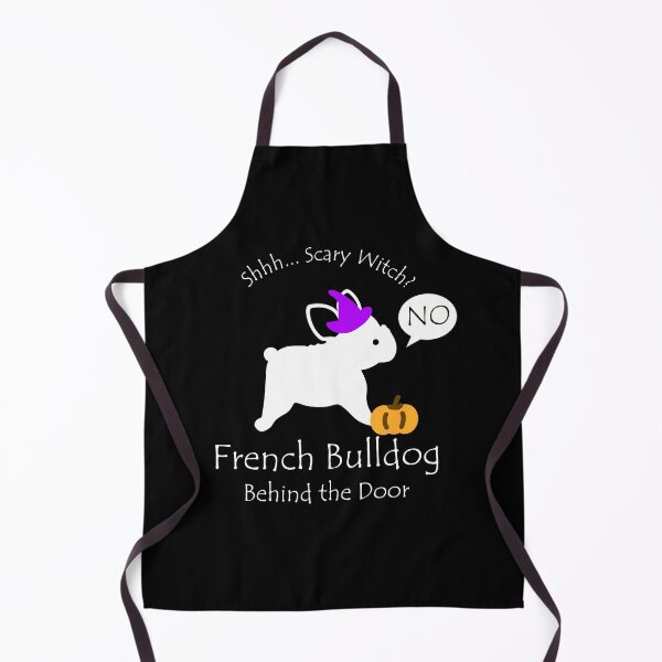 Item preview, Funny French Bulldog Scary Witch Behind the Door White Text designed and sold by Na7nasColorShop.