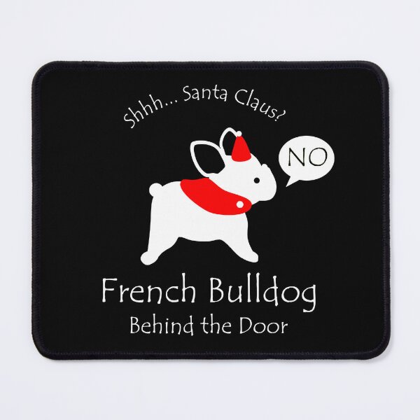 Item preview, Funny French Bulldog Santa Claus Behind the Door White Text designed and sold by Na7nasColorShop.