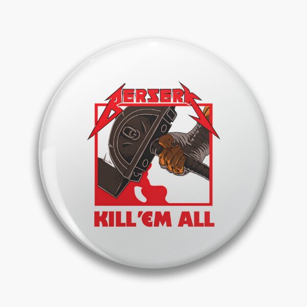 Item preview, Berserk Kill 'Em All designed and sold by cynthiliess.