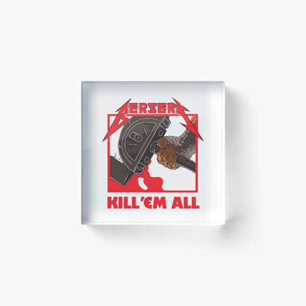 Item preview, Berserk Kill 'Em All designed and sold by cynthiliess.