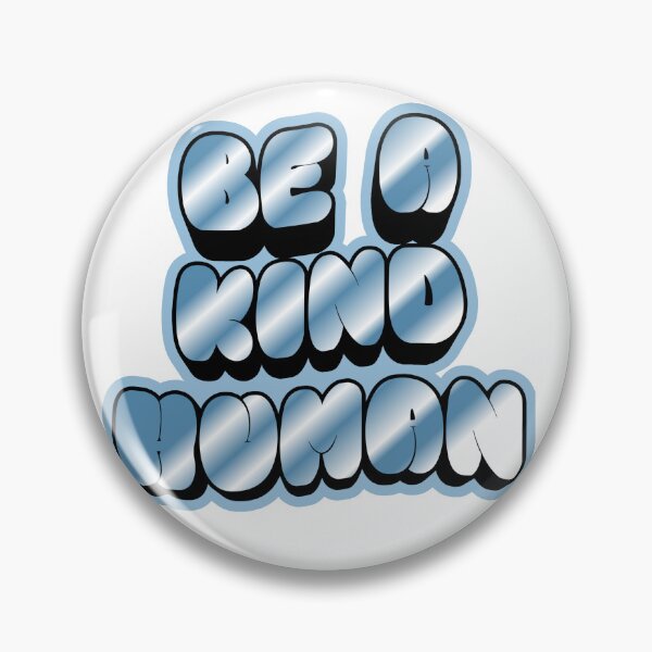 Item preview, Be A Kind Human Silver  designed and sold by 2CRE8IVE4925.