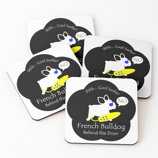 Item preview, Funny French Bulldog Cool Surfer Behind the Door Black Base designed and sold by Na7nasColorShop.