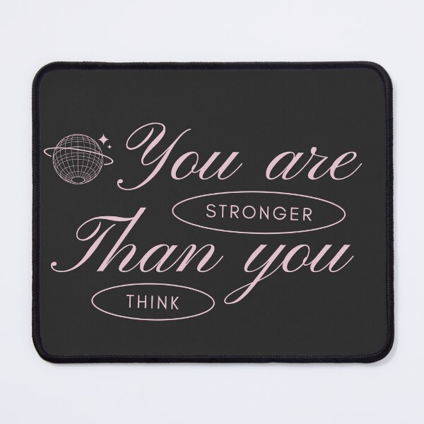 Item preview, You Are Stronger Than You Think Motivational Quote  designed and sold by SmartMoneyMugs .
