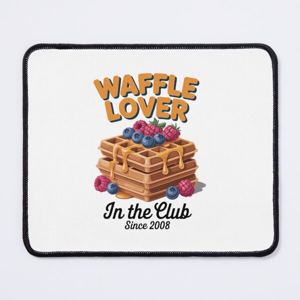 Item preview, Waffle Lover designed and sold by SapfireStuArt.