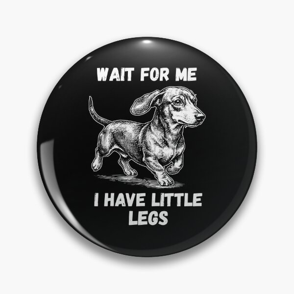 Item preview, Wait For Me I Have Little Legs designed and sold by CharmiA Fox.