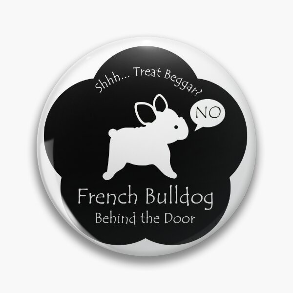 Item preview, Funny French Bulldog Treat Beggar Behind the Door Black Base designed and sold by Na7nasColorShop.